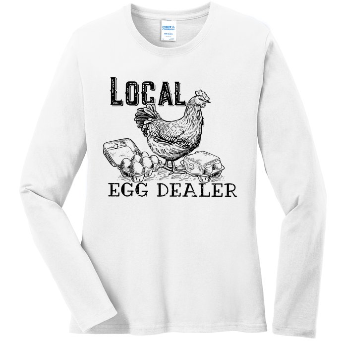 Local Egg Dealer Funny Bleached Chicken Lover Farm Farmer Ladies Long Sleeve Shirt