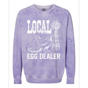 Local Egg Dealer Chicken Funny Support Your Local Egg Dealer Cute Gift Colorblast Crewneck Sweatshirt