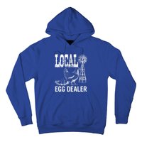 Local Egg Dealer Chicken Funny Support Your Local Egg Dealer Cute Gift Hoodie