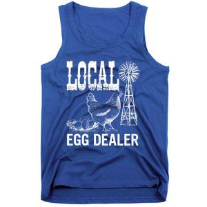 Local Egg Dealer Chicken Funny Support Your Local Egg Dealer Cute Gift Tank Top