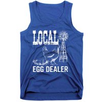 Local Egg Dealer Chicken Funny Support Your Local Egg Dealer Cute Gift Tank Top