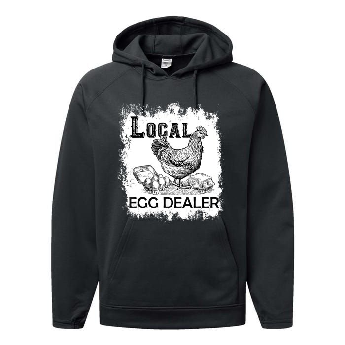 Local Egg Dealers Chicken Funny Local Egg Dealers Chicken Performance Fleece Hoodie