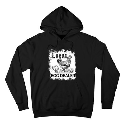 Local Egg Dealers Chicken Funny Local Egg Dealers Chicken Hoodie