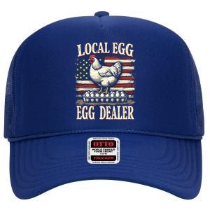 Local Egg Dealer Gift High Crown Mesh Back Trucker Hat