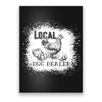 Local Egg Dealer Funny Bleached Chicken Lover Farm Farmer Poster