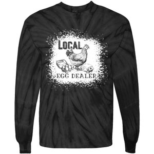 Local Egg Dealer Funny Bleached Chicken Lover Farm Farmer Tie-Dye Long Sleeve Shirt