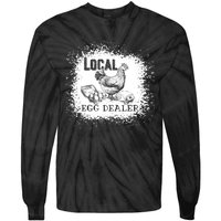 Local Egg Dealer Funny Bleached Chicken Lover Farm Farmer Tie-Dye Long Sleeve Shirt