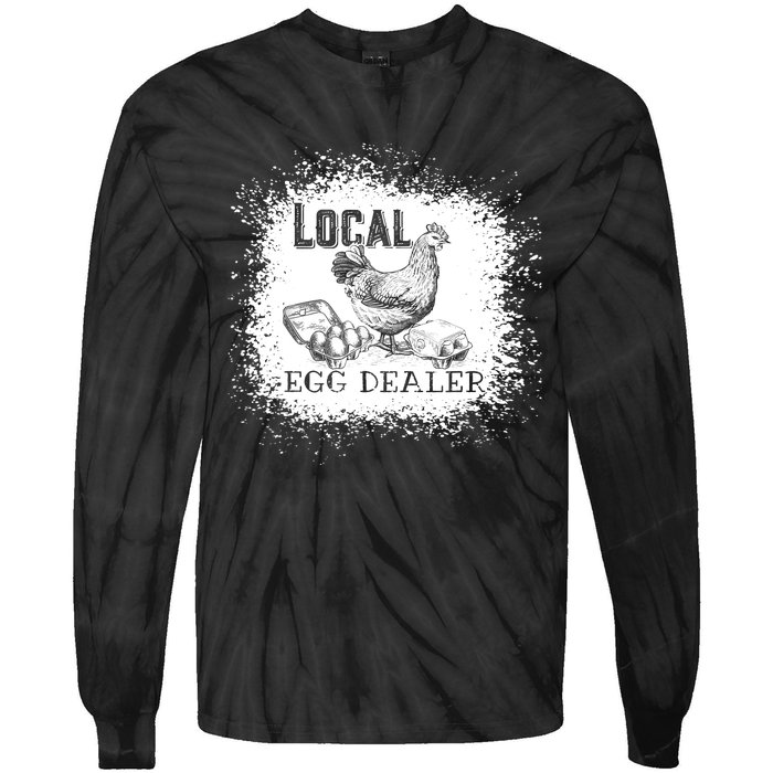 Local Egg Dealer Funny Bleached Chicken Lover Farm Farmer Tie-Dye Long Sleeve Shirt