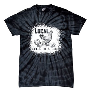 Local Egg Dealer Funny Bleached Chicken Lover Farm Farmer Tie-Dye T-Shirt