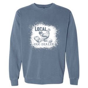 Local Egg Dealer Funny Bleached Chicken Lover Farm Farmer Garment-Dyed Sweatshirt