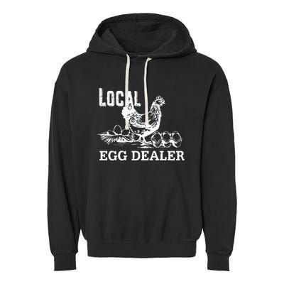 Local Egg Dealer Funny Women Farm Garment-Dyed Fleece Hoodie