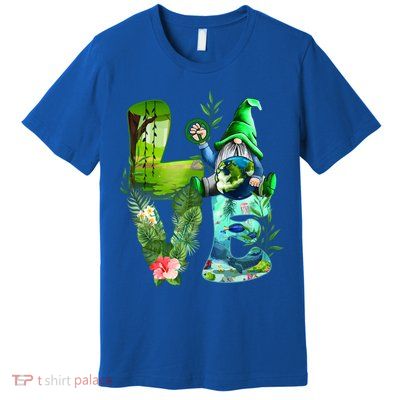 Love Earth Day Gnome Save Our Planet Environtal April 22 Gift Premium T-Shirt