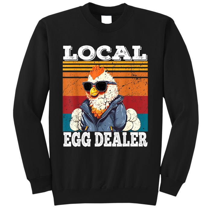 Local Egg Dealer Funny Egg Peddler Chicken Egg Farmer Sweatshirt