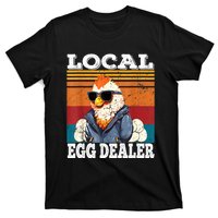 Local Egg Dealer Funny Egg Peddler Chicken Egg Farmer T-Shirt