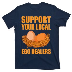 Local Egg Dealer Funny Chicken Lovers Egg Basket T-Shirt