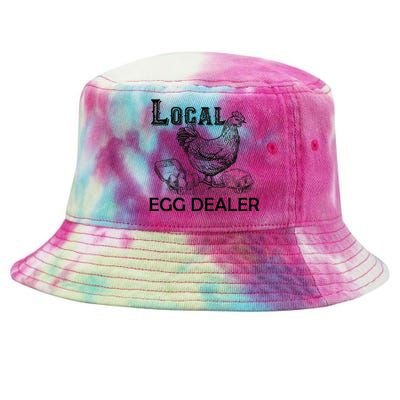 Local Egg Dealers Chicken Funny Local Egg Dealers Chicken Tie-Dyed Bucket Hat