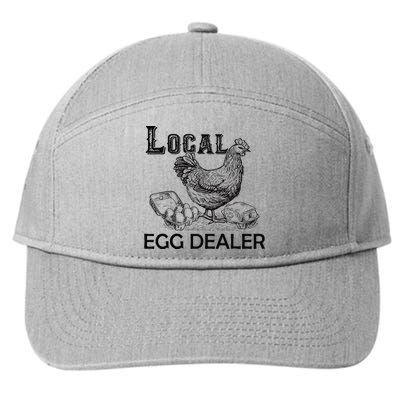 Local Egg Dealers Chicken Funny Local Egg Dealers Chicken 7-Panel Snapback Hat