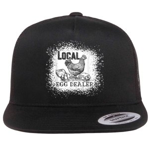 Local Egg Dealer Funny Bleached Chicken Lover Farm Farmer Flat Bill Trucker Hat