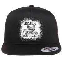 Local Egg Dealer Funny Bleached Chicken Lover Farm Farmer Flat Bill Trucker Hat