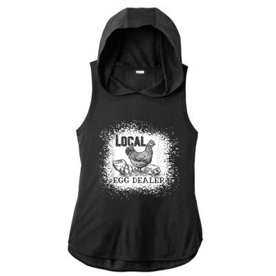 Local Egg Dealer Funny Bleached Chicken Lover Farm Farmer Ladies PosiCharge Tri-Blend Wicking Draft Hoodie Tank