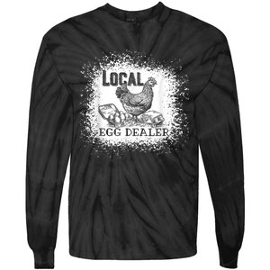 Local Egg Dealer Funny Bleached Chicken Lover Farm Farmer Tie-Dye Long Sleeve Shirt