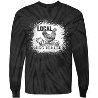 Local Egg Dealer Funny Bleached Chicken Lover Farm Farmer Tie-Dye Long Sleeve Shirt