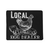 Local Egg Dealer Funny Bleached Chicken Lover Farm Farmer Mousepad