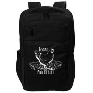 Local Egg Dealer Funny Bleached Chicken Lover Farm Farmer Impact Tech Backpack