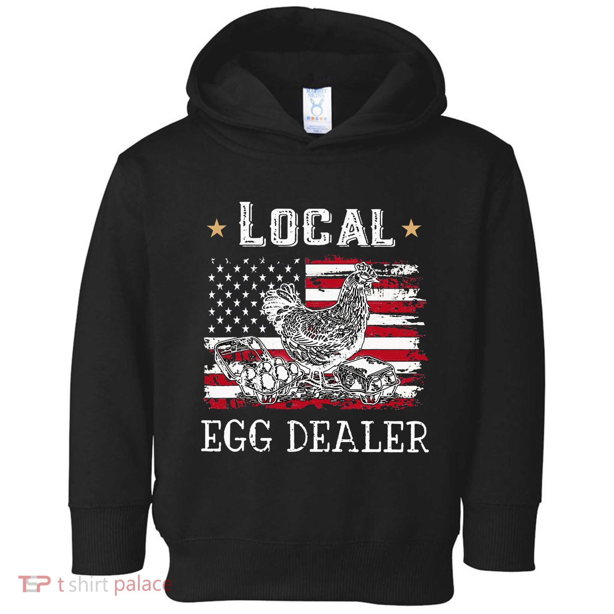 Local Egg Dealer Funny American Flag Toddler Hoodie