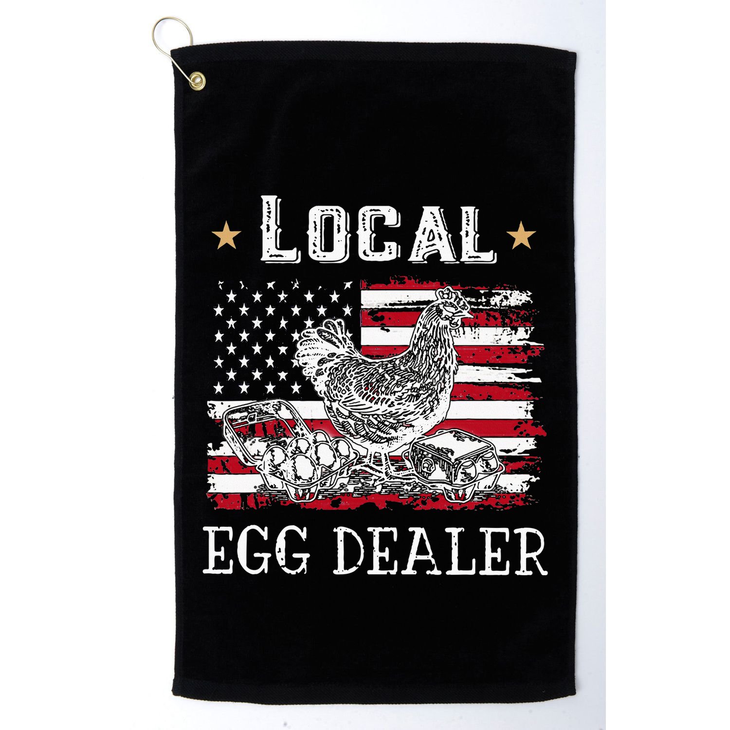 Local Egg Dealer Funny American Flag Golf Towel