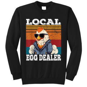 Local Egg Dealer Funny Egg Peddler Chicken Egg Farmer Sweatshirt