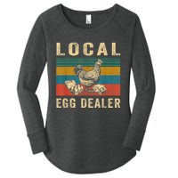 Local Egg Dealers Chicken Funny Local Egg Dealers Chicken Women's Perfect Tri Tunic Long Sleeve Shirt