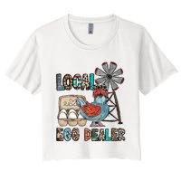 Local Egg Dealer Chicken Funny Farm Animal Chicken Farmer Women's Crop Top Tee