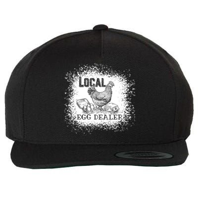 Local Egg Dealer Funny Bleached Chicken Lover Farm Farmer Wool Snapback Cap