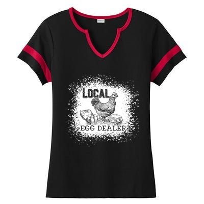 Local Egg Dealer Funny Bleached Chicken Lover Farm Farmer Ladies Halftime Notch Neck Tee