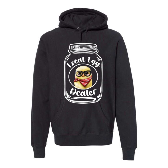 Local Egg Dealer for Chicken Farms and Farmers Funny Chicken Premium Hoodie