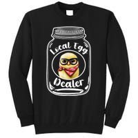 Local Egg Dealer for Chicken Farms and Farmers Funny Chicken Tall Sweatshirt