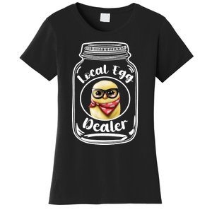 Local Egg Dealer for Chicken Farms and Farmers Funny Chicken Women's T-Shirt