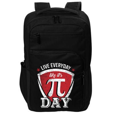 Live Every Day Like It's Pi Day Gift Impact Tech Backpack