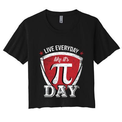 Live Every Day Like It's Pi Day Gift Crop Top