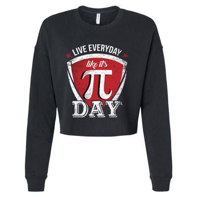 Live Every Day Like It's Pi Day Gift Cropped Pullover Crew