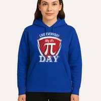 Live Every Day Like It's Pi Day Gift Hoodie