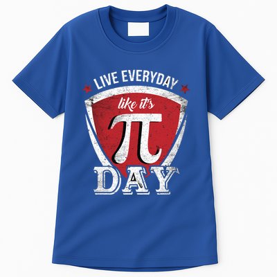 Live Every Day Like It's Pi Day Gift Tall T-Shirt