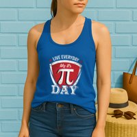 Live Every Day Like It's Pi Day Gift Womens Tank Top