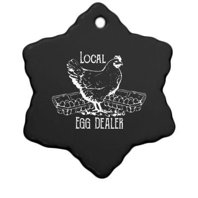 Local Egg Dealer Funny Bleached Chicken Lover Farm Farmer Ceramic Star Ornament