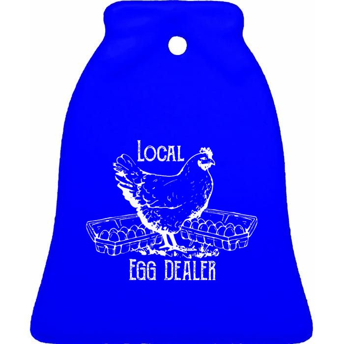 Local Egg Dealer Funny Bleached Chicken Lover Farm Farmer Ceramic Bell Ornament