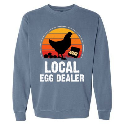 Local Egg Dealer Funny Retro Egg Peddler Chicken Egg Farmer Garment-Dyed Sweatshirt