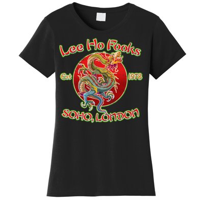 Lee Ho Fooks Soho London Est 1978 Women's T-Shirt