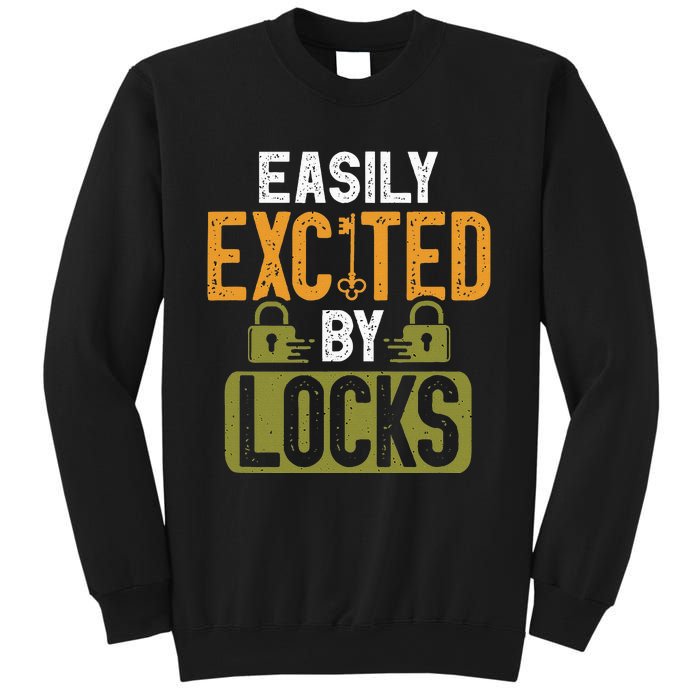 Locksmith Easily Excited Lockpicking Lock Pick Locksmithing Sweatshirt