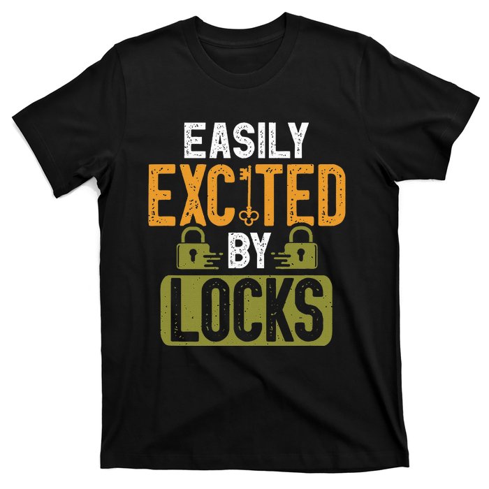 Locksmith Easily Excited Lockpicking Lock Pick Locksmithing T-Shirt